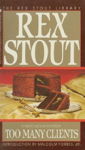 [Nero Wolfe 33] • Too Many Clients